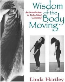 Wisdom of the body moving