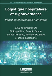 Logistique hospitalière et e-gouvernance - transition et révolution numérique