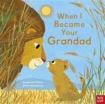 WHEN I BECAME YOUR GRANDAD