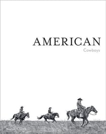 Anouk masson krantz american cowboys /anglais
