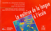 La maitrise de la langue a l'ecole