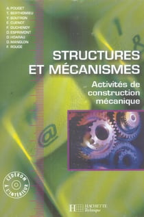 Structures et mecanismes - activites construction mecanique