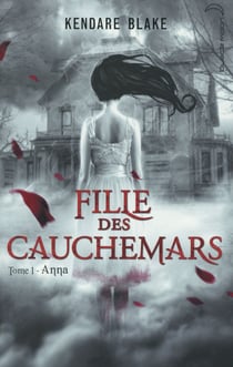 Fille des cauchemars t.1 - anna