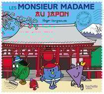 Les Monsieur Madame : au Japon