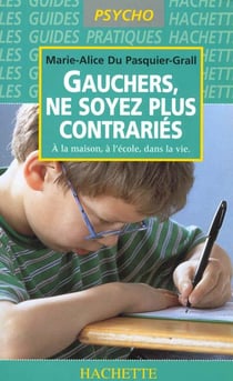 Gauchers, ne soyez plus contraries