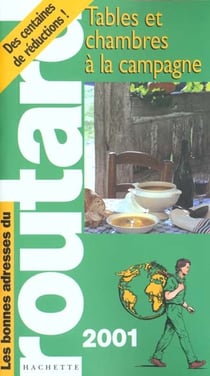 Tables et chambres a la campagne 2001
