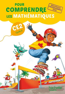 Pour comprendre les mathématiques : CE2 - livre de l'élève (édition 2017)