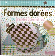50 grandes gommettes - formes dorées