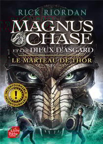 Magnus Chase et les dieux d'Asgard Tome 2 : le marteau de Thor