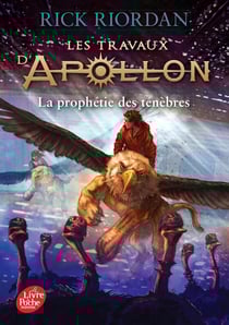 Les travaux d'Apollon Tome 2 : la prophétie des ténèbres
