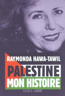 Palestine, mon histoire