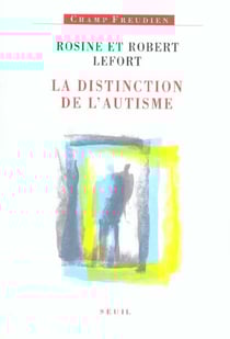 La distinction de l'autisme