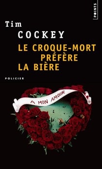 Le Croque-Mort Prefere La Biere