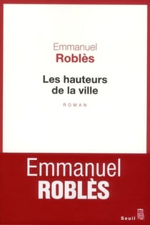 Les hauteurs de la ville