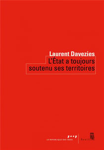 L'Etat a toujours soutenu ses territoires