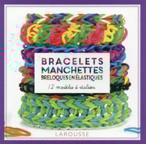 Bracelets, manchettes et breloques en élastiques