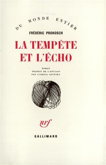 La tempete et l'echo