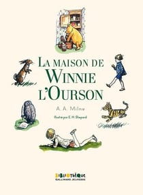 Winnie l'Ourson : la maison de Winnie l'Ourson