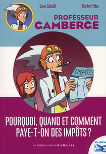 Pourquoi, quand et comment paye-t-on des impôts ?