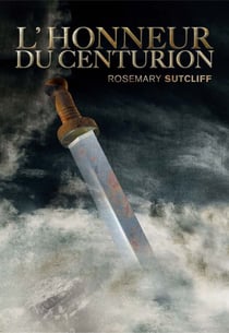 L'honneur du centurion
