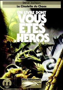 Livre Dont Vous Etes Le Heros, La Citadelle Du Chaos