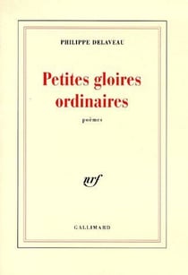 Petites gloires ordinaires