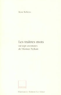 Les Traîtres mots ou Sept aventures de Thomas Nylkan