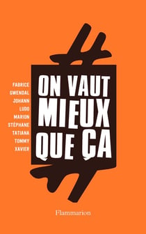 On vaut mieux que ca