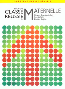 Pour une classe reussie - en maternelle