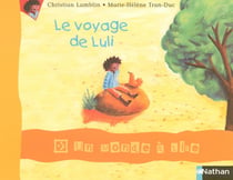 Le voyage de Luli - CP (édition 2004)