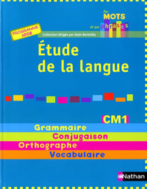 Par mots et par phrases - étude de la langue - cm1 - manuel de l'élève (édition 2008)