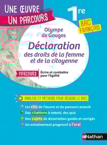 Déclaration des droits de la femme et de la citoyenne - 1re - bac français (édition 2021)