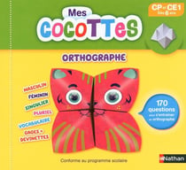 Mes cocottes Orthographe CP et CE1 Dès 6 ans