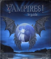 Vampires ! le guide