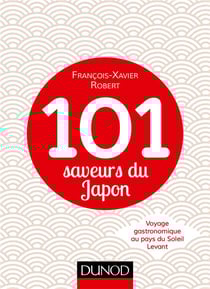 101 produits japonais à découvrir - le Japon à boie et à manger