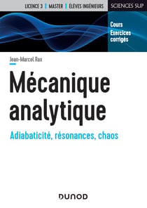 Mécanique analytique - adiabaticité, résonances, chaos