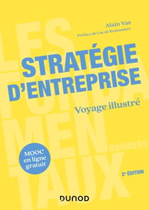 Stratégie d'entreprise - voyage illustré (2e édition)