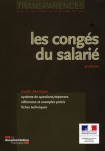 Les congés du salarié (4e édition)