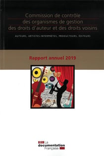 Rapport annuel 2019 - commission de contrôle des organismes de gestion des doits d'auteur et des droits voisins