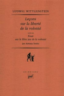Leçons sur la liberté de la volonté - essai sur le libre jeu de la volonté (2e édition)