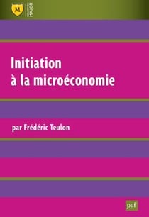 Initiation à la microéconomie (5e édition)