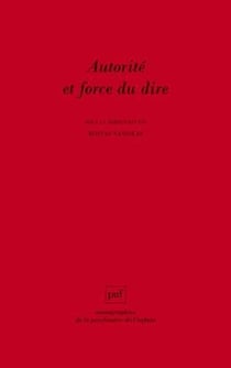 Autorité et force du dire