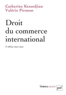 Droit du commerce international (3e édition)