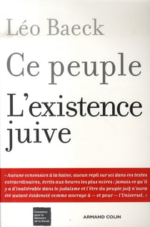 Ce peuple, l'existence juive - la force spirituelle de la torah contre la barbarie