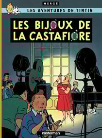 Les aventures de Tintin Tome 21 : les bijoux de la Castafiore