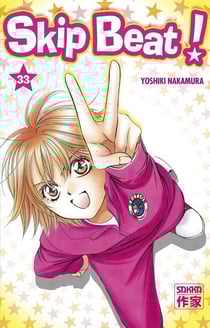 Skip beat ! Tome 33