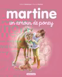 Martine Tome 56 : un amour de poney