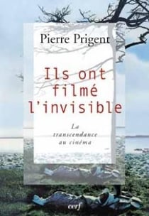 Ils ont filmé l'invisible