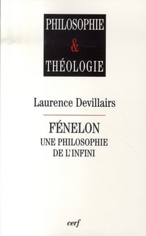 Fénelon, une philosophie de l'infini