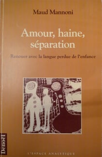 Amour, haine, séparation